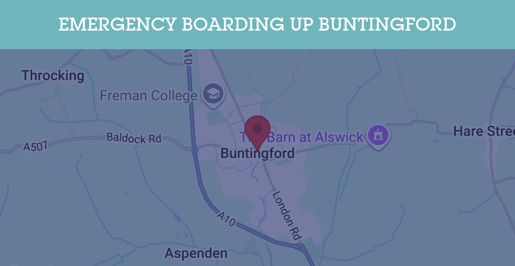 Emergency Boarding Up Services in Buntingford - SG9