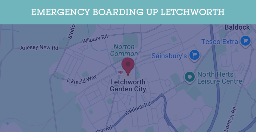 Emergency Boarding Up Services in Letchworth - SG6