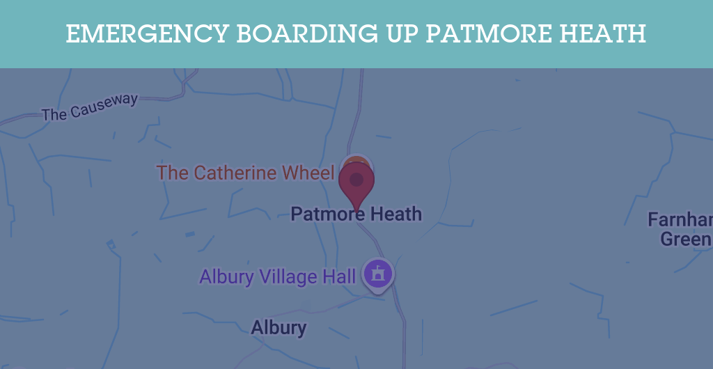 Emergency Boarding Up Services in Patmore Heath - SG11